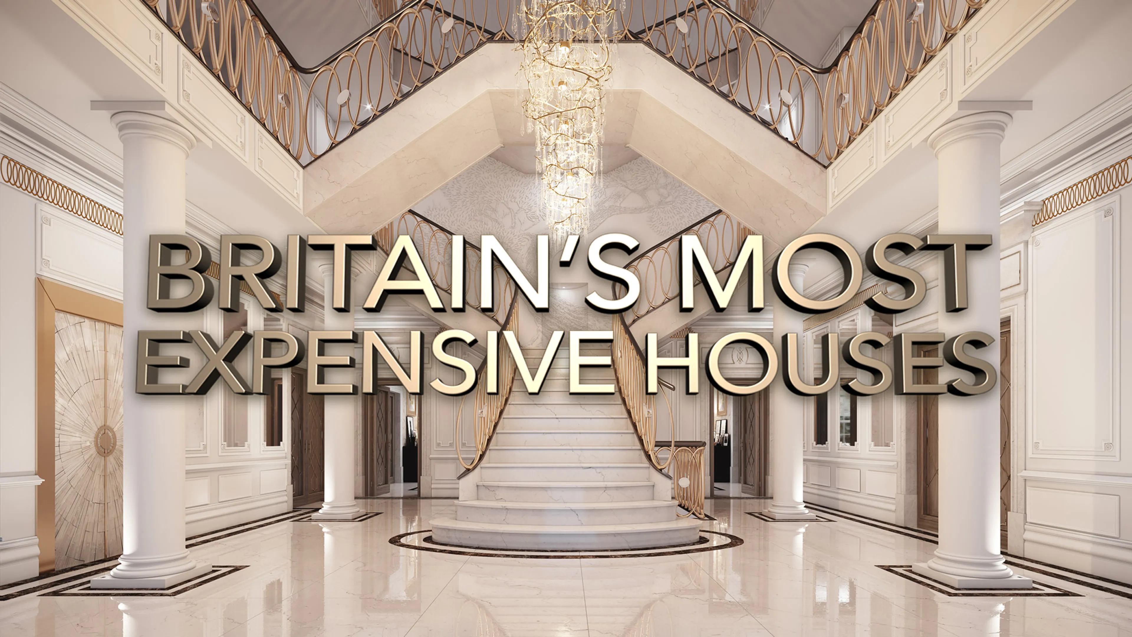 Britain's Most Expensive Houses poster